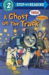 A Ghost on the Track (Thomas and Friends. Step into Reading) （NOV PAP/CR）