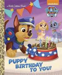 Puppy Birthday to You! (Paw Patrol) (Little Golden Book)