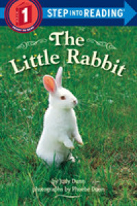 The Little Rabbit (Step into Reading. Step 1) （Abridged）