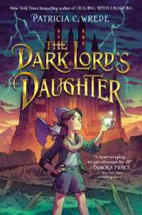 The Dark Lord's Daughter (The Dark Lord's Daughter) （Library Binding）