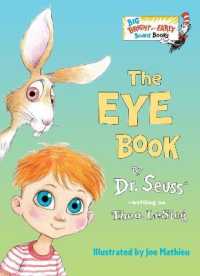 The Eye Book (Big Bright & Early Board Book) （Board Book）