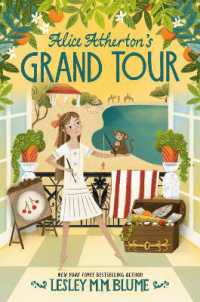 Alice Atherton's Grand Tour （Library Binding）