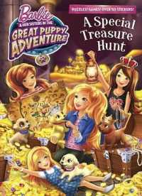 Barbie & Her Sisters in the Great Puppy Adventure : A Special Treasure Hunt (Golden Books: Barbie) （ACT CSM）