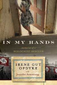 『インマイハンズ 　ユダヤ人を救ったポ－ランドの少女』（原書）<br>In My Hands: Memories of a Holocaust Rescuer