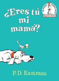 ¿Eres tú mi mamá? (Are You My Mother? Spanish Edition) (Beginner Books)