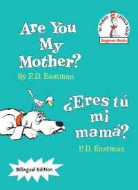 Are You My Mother?/¿Eres tú mi mamá? (Bilingual Edition)
