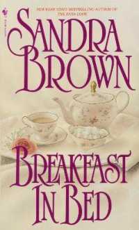 Breakfast in Bed : A Novel