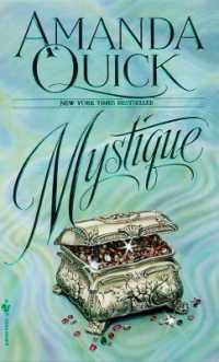 Mystique : A Novel