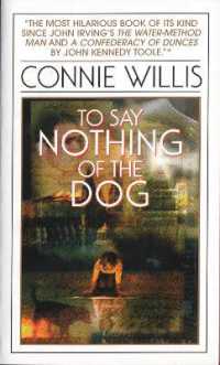 To Say Nothing of the Dog (Oxford Time Travel)