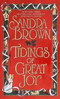 Tidings of Great Joy : A Novel