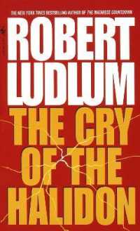 The Cry of the Halidon : A Novel