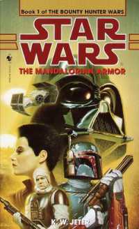 The Mandalorian Armor: Star Wars Legends (The Bounty Hunter Wars) (Star Wars: The Bounty Hunter Wars - Legends)
