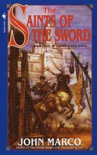The Saints of the Sword : Book Three of Tyrants and Kings (Tyrants and Kings)