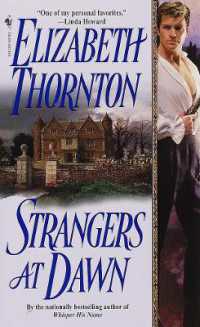 Strangers at Dawn : A Novel
