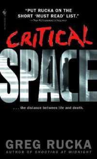 Critical Space (Atticus Kodiak)
