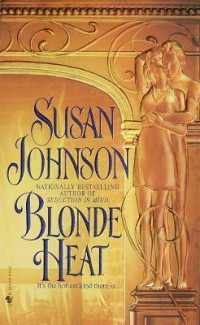 Blonde Heat : A Novel