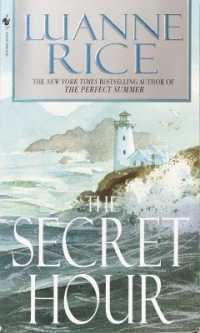 The Secret Hour : A Novel