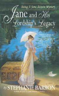 Jane and His Lordship's Legacy (Being a Jane Austen Mystery)