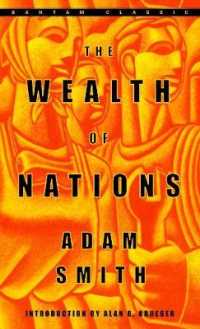 The Wealth of Nations （Reprint）