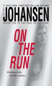 On the Run : A Novel