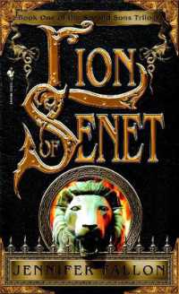 The Lion of Senet : Book 1 of the Second Sons Trilogy (The Second Sons Trilogy)
