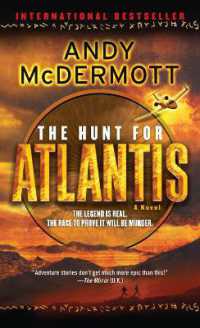 The Hunt for Atlantis : A Novel (Nina Wilde and Eddie Chase)