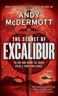 The Secret of Excalibur : A Novel (Nina Wilde and Eddie Chase)