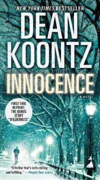 Innocence (with bonus short story Wilderness) : A Novel