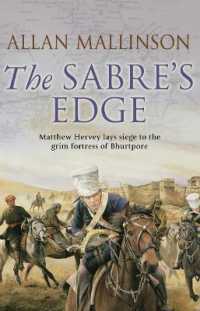 The Sabre's Edge : (The Matthew Hervey Adventures: 5):A gripping, action-packed military adventure from bestselling author Allan Mallinson (Matthew Hervey)