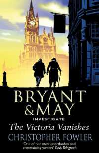 The Victoria Vanishes : (Bryant and May Book 6) (Bryant & May)