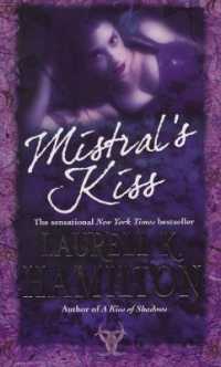 Mistral's Kiss : Urban Fantasy (Merry Gentry 5) (Merry Gentry)