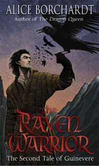 The Raven Warrior : Tales of Guinevere Vol 2 (Tales of Guinevere)