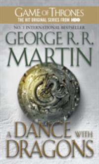 Dance with Dragons : A Song of Ice and Fire: Book Five (A Song of Ice and Fire)