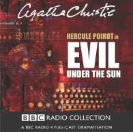 Evil under the Sun (2-Volume Set) : A BBC Full-cast Radio Drama (Bbc Radio Collection)