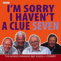 I'm Sorry I Haven't a Clue (2-Volume Set) (I'm Sorry I Haven't a Clue) 〈7〉 （Unabridged）