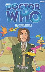 Doctor Who : The Crooked World (Dr Who)