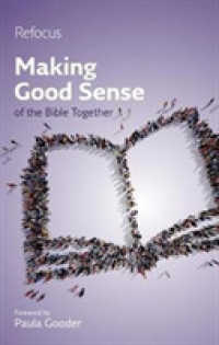 Making Good Sense of the Bible Together (Refocus)