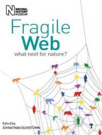 Fragile Web : What Next for Nature?