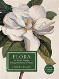 Flora: an Artistic Voyage through the World of Plants
