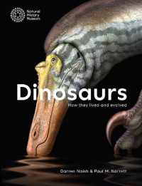 Dinosaurs : How they lived and evolved