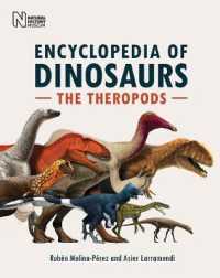 The Encyclopedia of Dinosaurs : The Theropods
