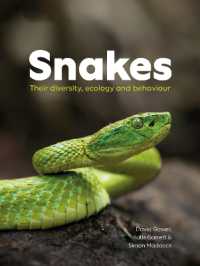 Snakes : Their diversity, ecology and behaviour