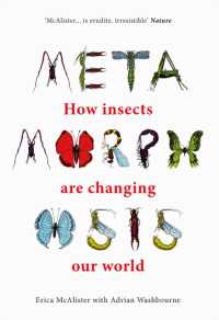 Metamorphosis : How insects are changing our world