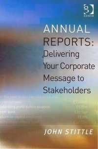 年次報告書の効果的活用<br>Annual Reports : Delivering Your Corporate Message to Stakeholders