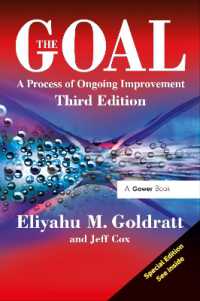 『ザ・ゴール：企業の究極の目的とは何か』（原書）第３版<br>The Goal : A Process of Ongoing Improvement （3RD）