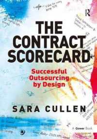 The Contract Scorecard : Successful Outsourcing by Design