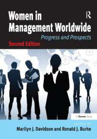 経営職の女性たち：進歩と展望（第２版）<br>Women in Management Worldwide : Progress and Prospects （2ND）