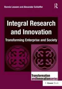 Integral Research and Innovation : Transforming Enterprise and Society (Transformation and Innovation)