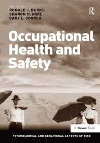 産業保健と産業衛生<br>Occupational Health and Safety (Psychological and Behavioural Aspects of Risk)