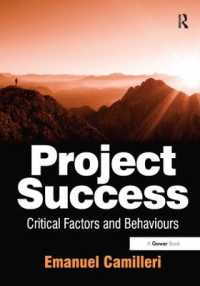 プロジェクトの成功：決定的要素と行動<br>Project Success : Critical Factors and Behaviours